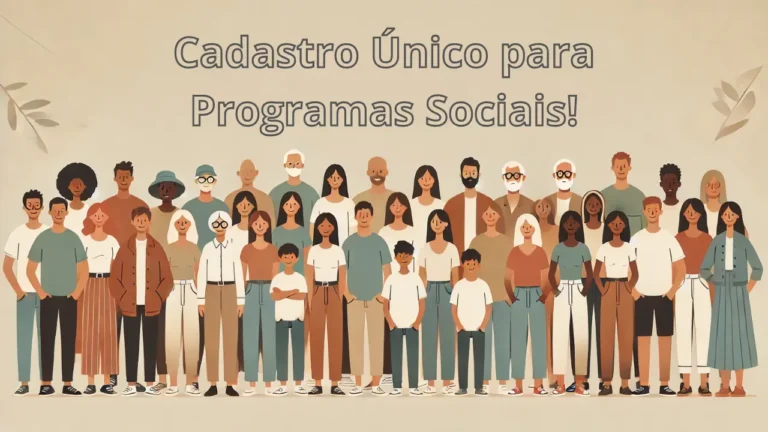 Cadastro Único para Programas Sociais: Transformando Vidas