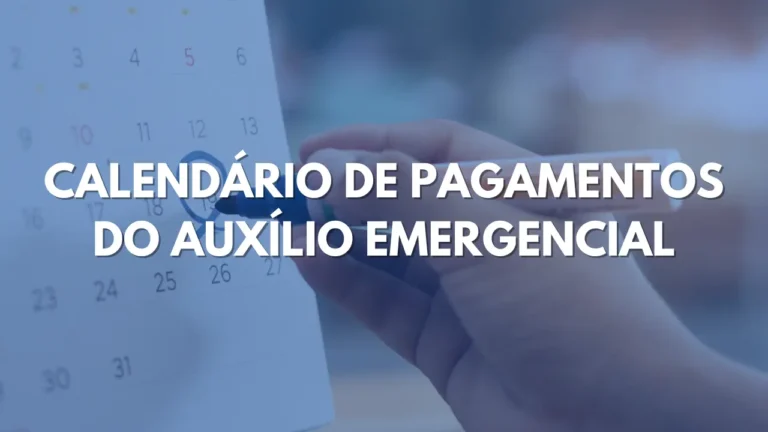 Entendendo o Calendário de Pagamento do Auxílio Emergencial - BR Bonsai Hacks